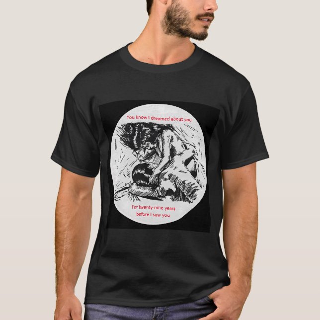 Träumte von dir T-Shirt (Vorderseite)