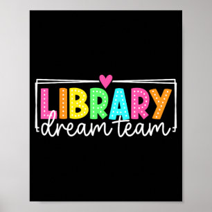 Traumteam der Bibliothek Zurück zur Schule Lehrer Poster