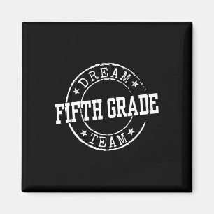Traumteam der fünften Klasse Geschenke für Lehrer Magnet