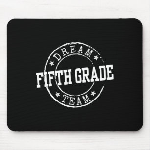 Traumteam der fünften Klasse Geschenke für Lehrer Mousepad