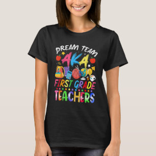 Traumteam der Lehrer der ersten Klasse zurück zur T-Shirt