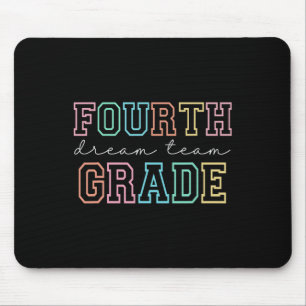 Traumteam der vierten Klasse 4. Klasse Erster Schu Mousepad