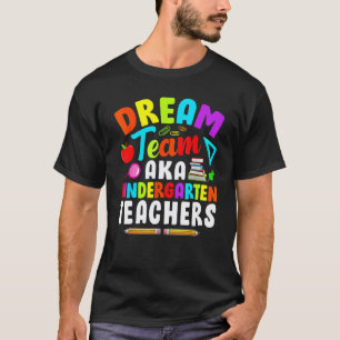 Traumteam Kindergartenlehrer Zurück zur Schule 20 T-Shirt