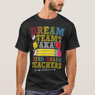 Traumteam-Lehrer der 3. Klasse Lehrer der dritten T-Shirt