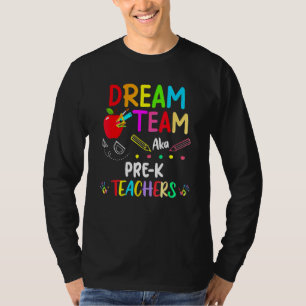 Traumteam Pre-K-Lehrer zurück in die Schule T-Shirt