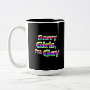Traurige Mädchen, I ` m Homosexuell-Tasse Zweifarbige Tasse