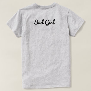 Trauriges Mädchen-T-Shirt T-Shirt
