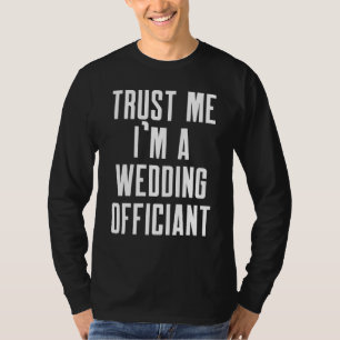 Trauungsbeamter Trust Internet ordinierter Geistli T-Shirt