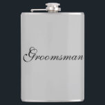 Trauzeuge Flask Flachmann<br><div class="desc">Die Flasche für den Trauzeuge wird in grauer Farbe mit schwarzem Text angezeigt. Passen Sie dieses Objekt an oder kaufen Sie,  wie es ist.</div>