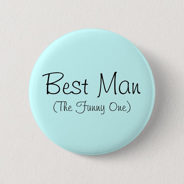 Trauzeuge (The Funny One) Button (Vorderseite)