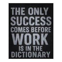 Travail avant succès - Poster motivationnel