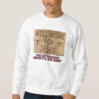Travaillera pour le sweatshirt de base 1 de Jésus