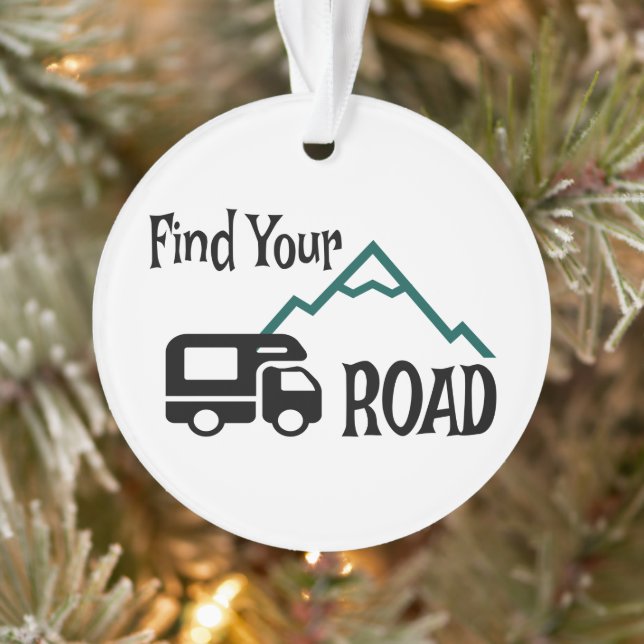 Travel Camping RV Finden Sie Ihre Straße Ornament (Baum)