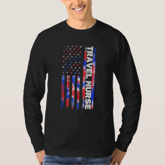 Travel Nurse Nursing Tie Dye American Flag 4th Of  T-Shirt
