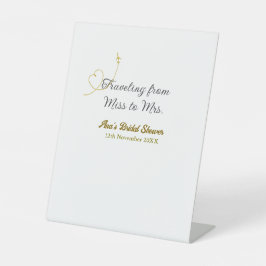 Traveling from Miss to Mrs bridal shower add name Sockelschild