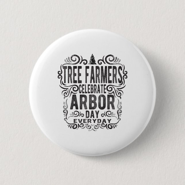 Tree Bauer Arbor Day Gift Earth Day Rett Earth The Button (Vorderseite)