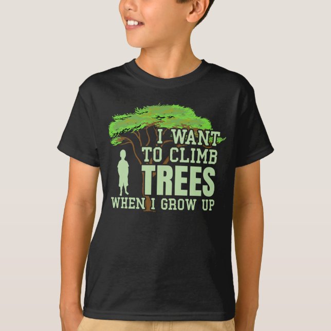 Tree Climber Future Arborist Funny Tremoll T-Shirt (Vorderseite)