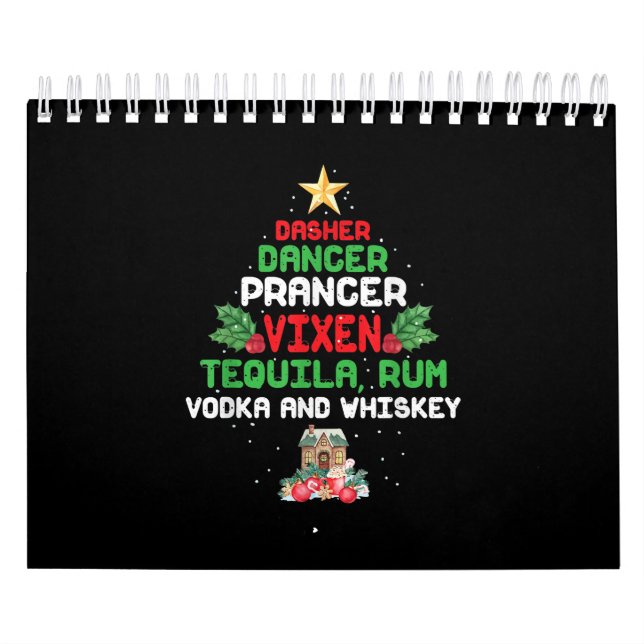 Tree Dasher Dancer Prancien Vixen Tequila Whiskey Kalender (Titelbild)