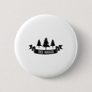 Tree Hugger Earth Day Button
