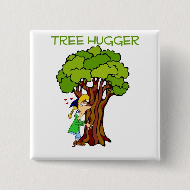 Tree Hugger - Girl Button (Vorderseite)