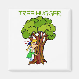 Tree Hugger - Girl Magnet