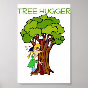 Tree Hugger - Girl Poster