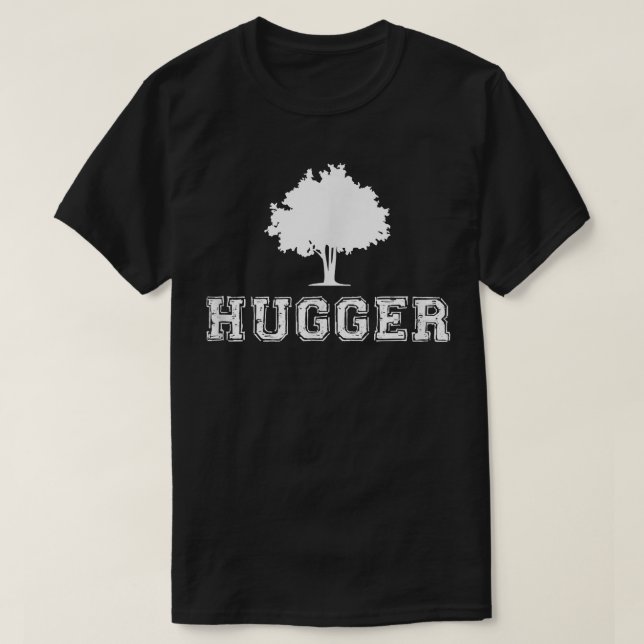 Tree Hugger Green Environmental Nature Funny Gift  T-Shirt (Design vorne)