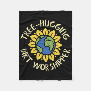 Tree Hugging Dirt Worshipper Shirt Earth Day Sunfl Fleecedecke