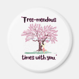 TREE MENDUS QUOTE MAGNET