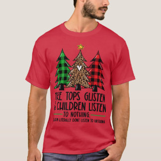 Tree Tops Glisten And Children Listen To Nothing C