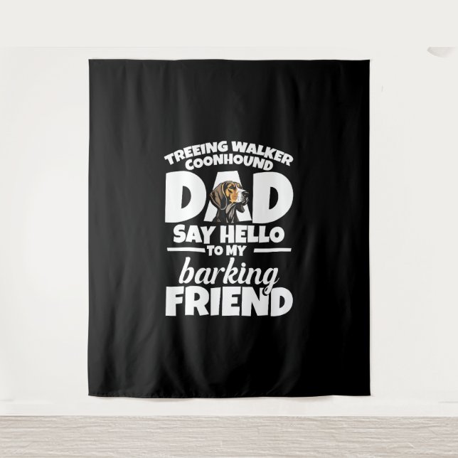 Treeing Walker Coonhound Vater Vater Sage Hallo Wandteppich (Vorderseite)