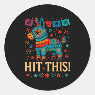 Treffe diese lustige Cinco de Mayo Piñata mexikani Runder Aufkleber