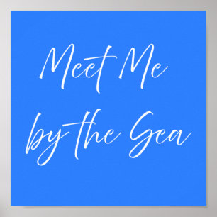 Treffe mich am Meer Blau Poster Preppy Coastal