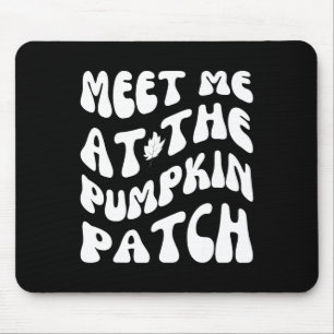 Treffe mich beim Kürbisfeld Lustiger Halloween-Dan Mousepad