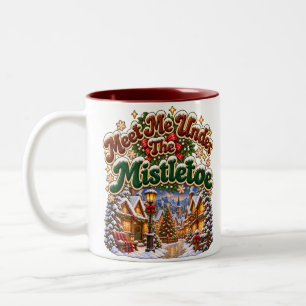 Treffe mich unter der Mistelzweig-Gemütliche-Winte Zweifarbige Tasse