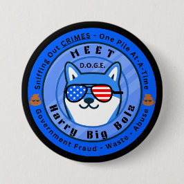 *Treffen Sie D.O.G.E. Harry Big Bolz Button