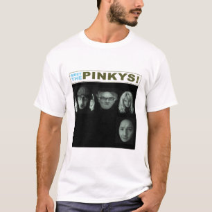 Treffen Sie das Pinkys! T - Shirt