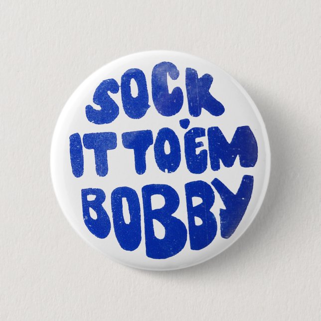 Treffen Sie es zu EM Bobby hart Button (Vorderseite)