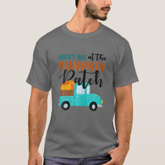 Treffen Sie mich am Pumpkin Patch Lieferwagen Fall T-Shirt