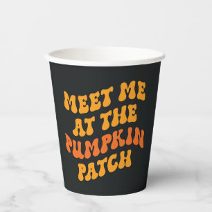 Treffen Sie mich am Pumpkin Patch Pappbecher