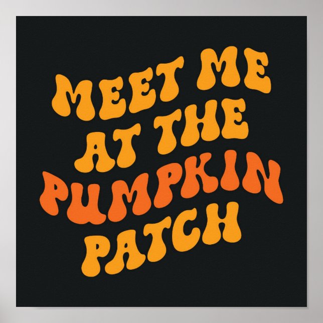 Treffen Sie mich am Pumpkin Patch Poster (Vorne)