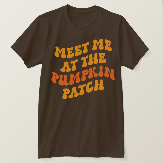 Treffen Sie mich am Pumpkin Patch T-Shirt (Design vorne)
