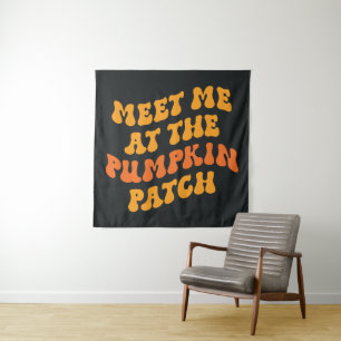 Treffen Sie mich am Pumpkin Patch Wandteppich
