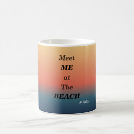 Treffen Sie mich am Strand Sommer Strand Sonnenauf Kaffeetasse