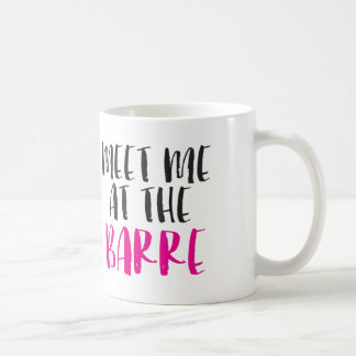 Treffen Sie mich an der Barre-Kaffee-Tasse Kaffeetasse