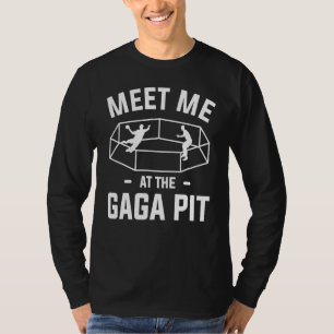Treffen Sie mich auf der Gaga-Plattform für einen  T-Shirt