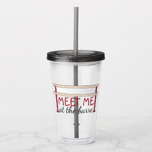 Treffen Sie mich beim Barre Funny Ballet Ballerina Acryltrinkbecher
