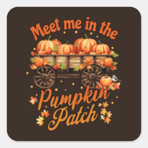Treffen Sie mich im Pumpkin Patch Quadratischer Aufkleber