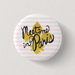 Treffen Sie mich in Parisschwarzem und -gold Button