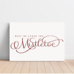 Treffen Sie mich unter der Leinwand des Mistletoe<br><div class="desc">Jeden Tag fügen wir neue Designs hinzu!</div>